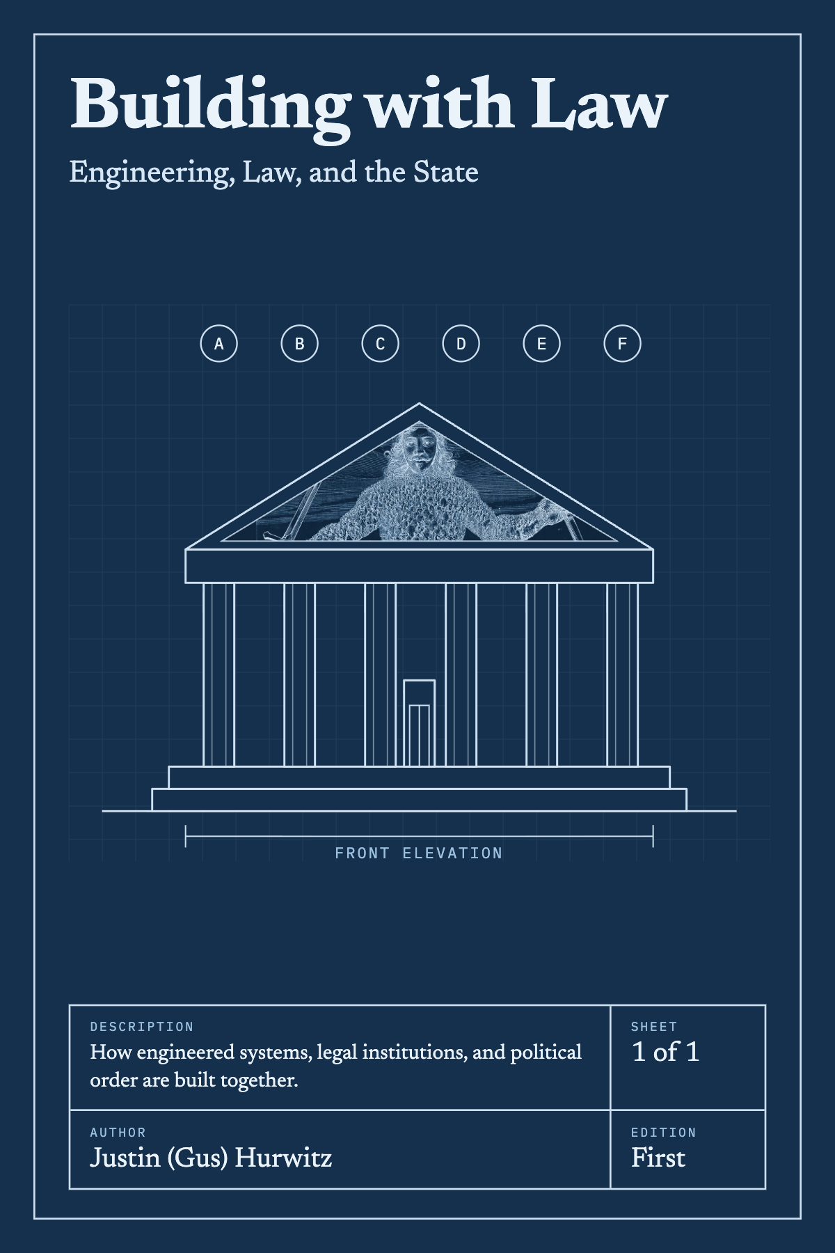 Cover of Building with Law: a blueprint drawing of a classical courthouse, with the Leviathan frontispiece figure set into the pediment.